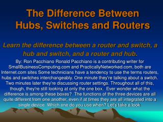 The Difference Between Hubs, Switches and Routers
