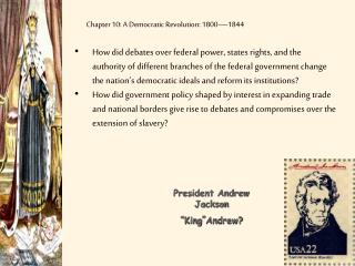Chapter 10: A Democratic Revolution: 1800—1844