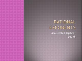 Rational Exponents