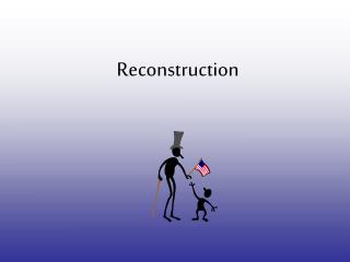 Reconstruction