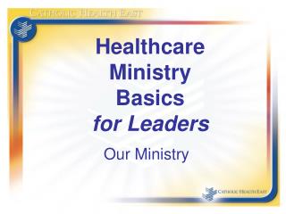 Healthcare Ministry Basics for Leaders