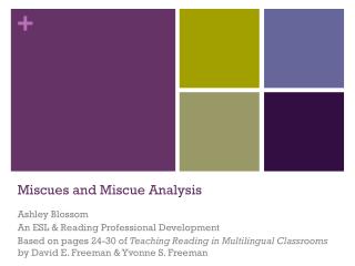 Miscues and Miscue Analysis