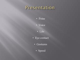 Presentation