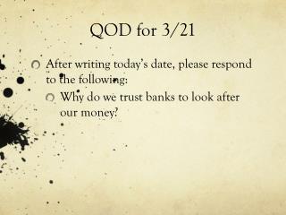 QOD for 3/21