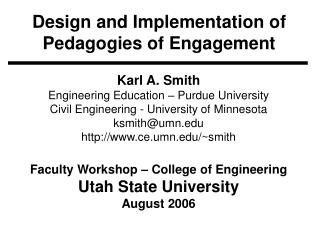 Design and Implementation of Pedagogies of Engagement