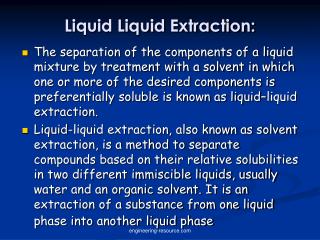 Liquid Liquid Extraction: