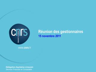 Réunion des gestionnaires 15 novembre 2011