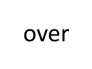 over