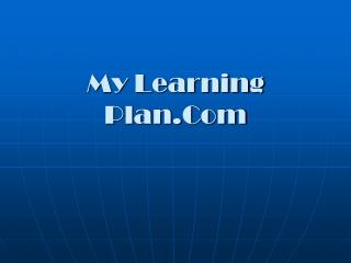 My Learning Plan.Com