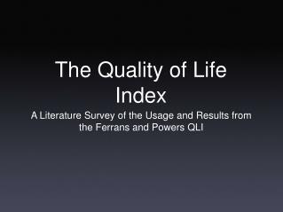 The Quality of Life Index