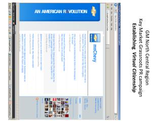 GM North Central Region Key Market Grassroots PR campaign Establishing Virtual Citizenship