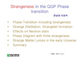 Strangeness in the QGP Phase transition