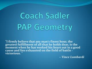 Coach Sadler PAP Geometry
