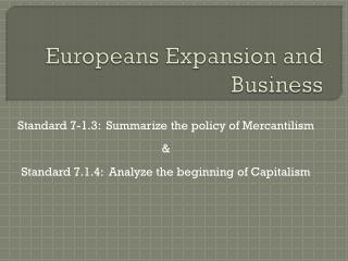 Europeans Expansion and Business