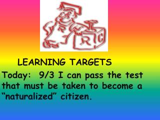 LEARNING TARGETS