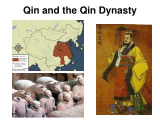 Qin and the Qin Dynasty