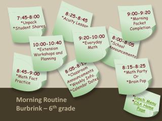 Morning Routine Burbrink – 6 th grade