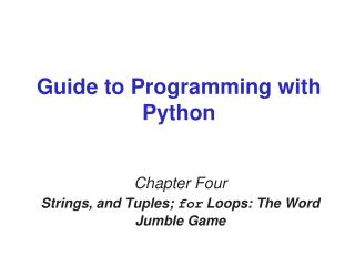 Guide to Programming with Python