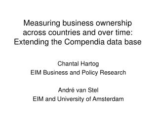 Measuring business ownership across countries and over time: Extending the Compendia data base