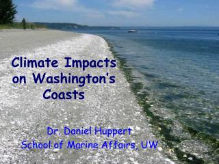 Climate Impacts on Washington’s Coasts