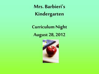 Mrs. Barbieri’s Kindergarten