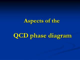Aspects of the QCD phase diagram