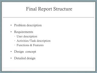 Final Report Structure