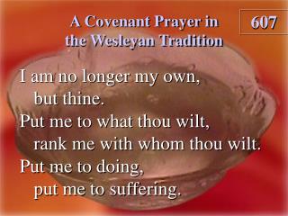 A Covenant Prayer in the Wesleyan Tradition