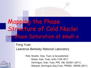 Mapping the Phase Structure of Cold Nuclei -- Gluon Saturation at small-x