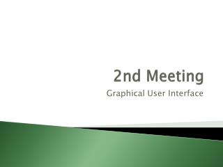 2nd Meeting