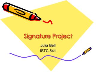 Signature Project