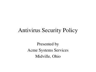 Antivirus Security Policy