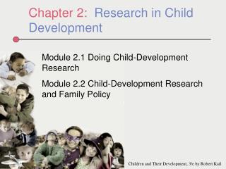 Chapter 2: Research in Child Development