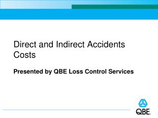 Direct and Indirect Accidents Costs