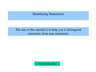 Identifying Statements
