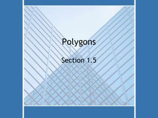 Polygons