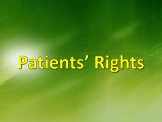 Patients’ Rights