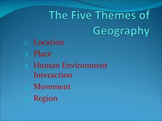 The Five Themes of Geography