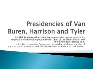 Presidencies of Van Buren, Harrison and Tyler