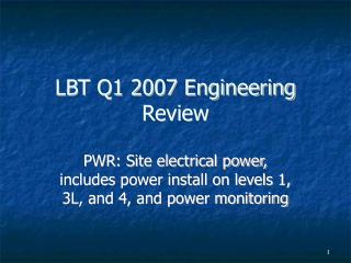 LBT Q1 2007 Engineering Review