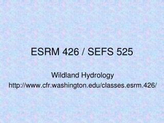 ESRM 426 / SEFS 525