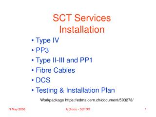 SCT Services Installation