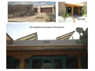 The Maddox-Hirschboeck Residence