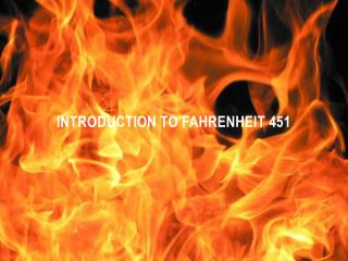 Introduction to Fahrenheit 451