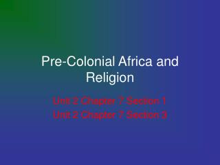 Pre-Colonial Africa and Religion