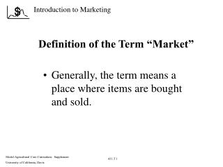 Definition of the Term “Market”