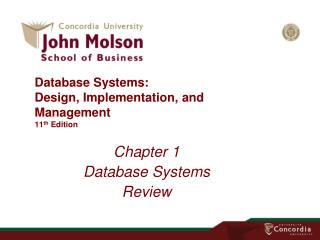 Database Systems: Design, Implementation, and Management 11 th Edition