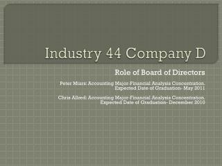 Industry 44 Company D