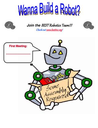 Join the BEST Robotics Team!!! Check out bestinc !