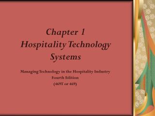 Chapter 1 Hospitality Technology Systems